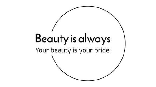 Beauty is always